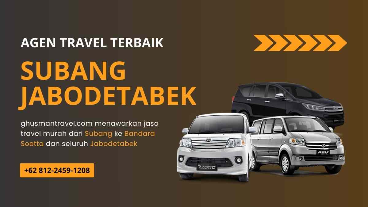 Travel Subang Jabodetabek + bandara